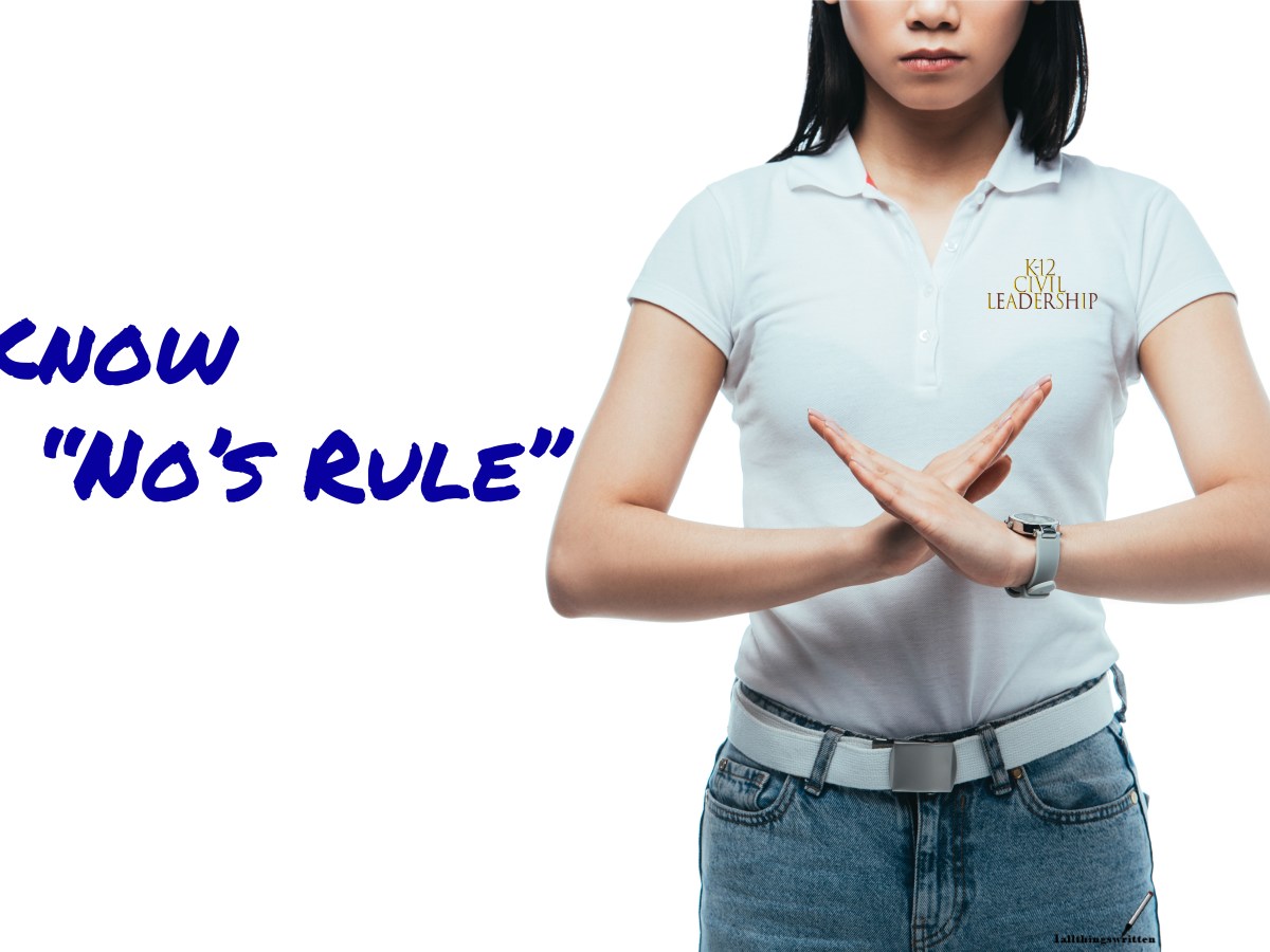 Know “No’s Rule”